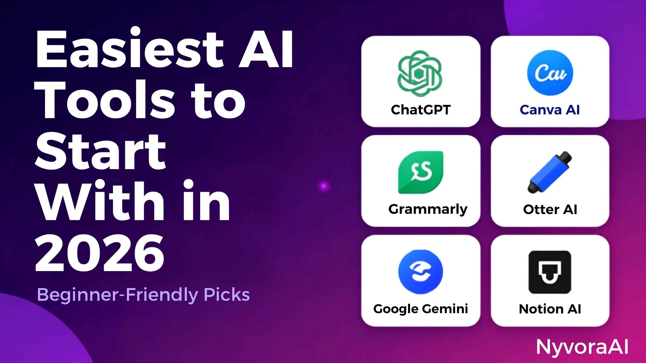 2026 年最容易上手的 AI 工具（不需要任何技能）
