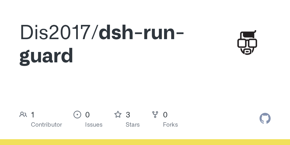 Dis2017/dsh-run-guard preview