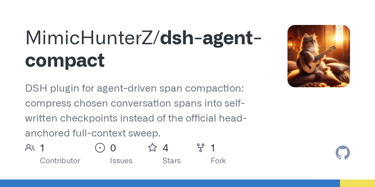 MimicHunterZ/dsh-agent-compact preview